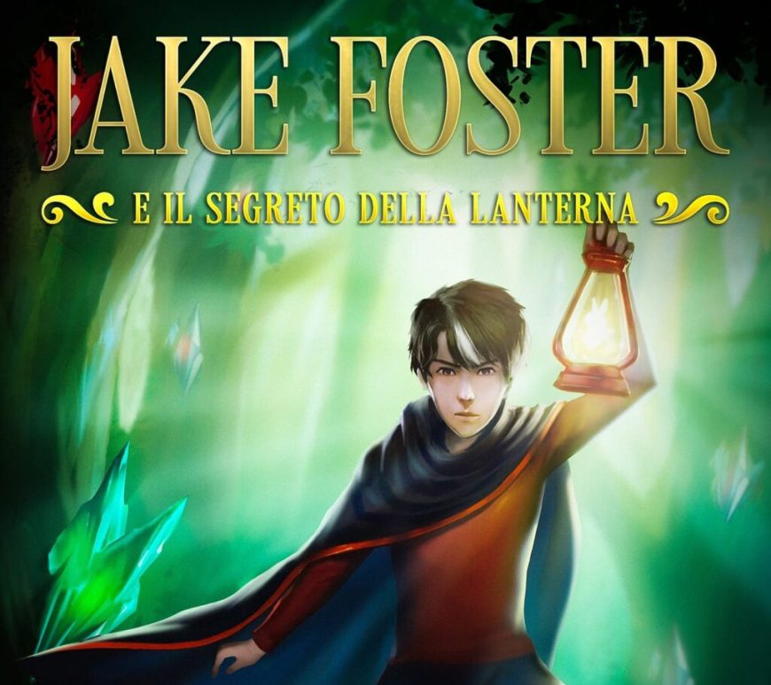 Jake Foster e il segreto della lanterna