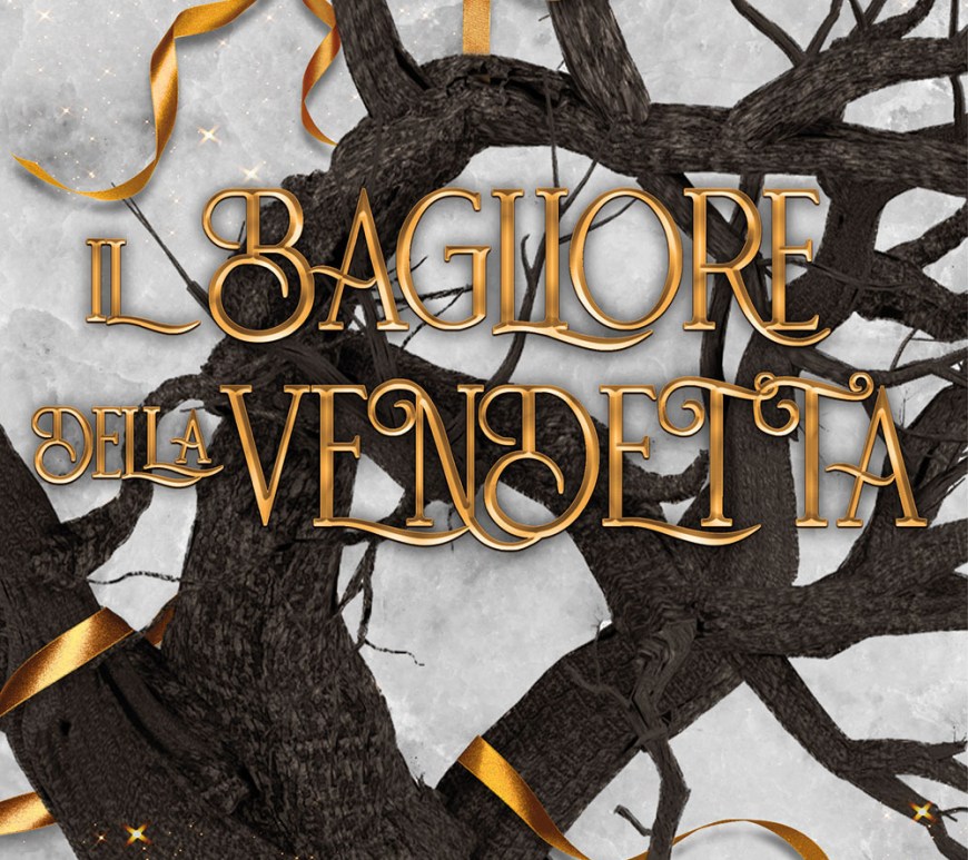 il bagliore della vendetta