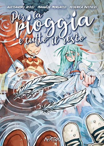 per la pioggia e tutto il resto